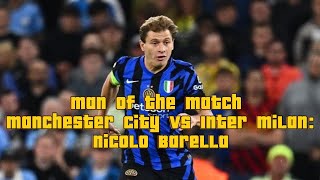 Man of the Match Manchester City vs Inter Milan Nicolo Barella [upl. by Archer]