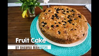 Holiday Fruit Cake – Christmas time  Easy Fruit Cake Recipe  Bhawna Maharshi [upl. by Euqinot33]