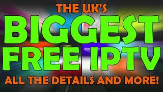 ✅ The Biggest FREE IPTV Service Comes to the UK and Possibly Beyond ✅ [upl. by Annaeirb]