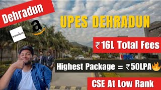 BTech At UPES Dehradun  Fees  Placements  Hostels  Everything in detail [upl. by Leatri]