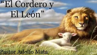 220504 quotEl Cordero y El Leonquot quotThe Lamb and The Lionquot [upl. by Aletha]