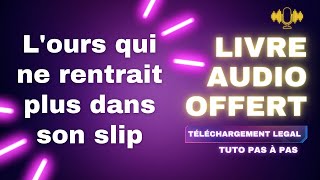 Livre Audio Offert Lours qui ne rentrait plus dans son slip Audible – intégrale Emilie Chazerand [upl. by Ahsinal]