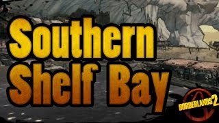 Borderlands 2 Southern Shelf Bay All Challenges [upl. by Abbub]