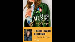 Angelique  Guillaume Musso  Chapitre 11  Livre audio [upl. by Anela113]