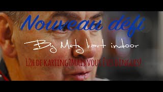 TRAILER NOUVEAU DÉFI By Metz Kart Indoor 12h dEndurance quotAlexisquot [upl. by Liauqram]