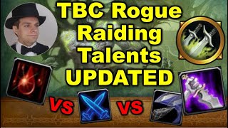 TBC Rogue PvE Talent Guide UPDATED [upl. by Ayanat]