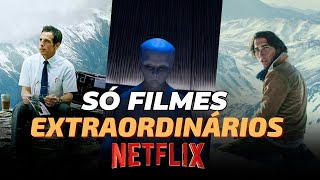 OS 4 FILMES MAIS EXTRAORDINÁRIOS DA NETFLIX [upl. by Eednus]