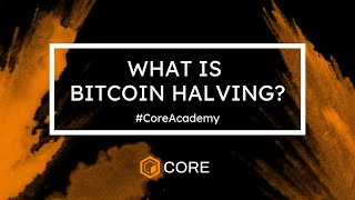 The Bitcoin Halving 2024 What You Need to Know and How Core Chain is Paving the Way [upl. by Esekram]