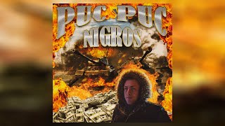 Nigros  PUC PUC Prod by Kosanic [upl. by Goebel]