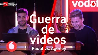 Raoul vs Agoney Guerra de vídeos yuTUBERSRagoney [upl. by Oluap]