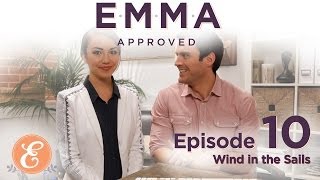 Wind in the Sails  Emma Approved Ep 10 [upl. by Coady]