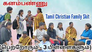 கனம்பண்ணு  Tamil Christian Family Skit  RPTM Mumbai [upl. by Atiek]