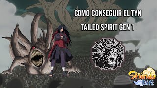 COMO CONSEGUIR AL TYN TAILED SPIRIT GEN 1  Shindo Life  LMZ Games [upl. by Jessie17]