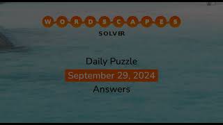 WordScapes September 29 2024 Answers [upl. by Nivan]