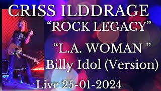 LA Woman  Billy Idol  Criss IldDrage quotRock Legacyquot  Live 25012024 [upl. by Sidoeht]