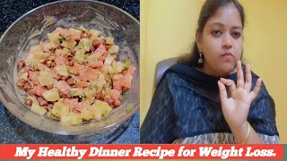 My Healthy Dinner Recipe for Weight Loss [upl. by Giffie]