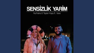 Sensizlik Yarim feat Vave amp ETC Production [upl. by Anoid]