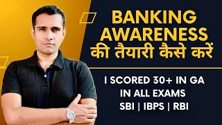 How to prepare Banking Awareness for bank exams  SBI  IBPS  RBI  Best Source [upl. by Girish]