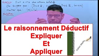 Le raisonnement Déductif Expliquer Et Appliquer [upl. by Worden]