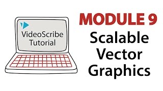 VideoScribe Tutorial 9 SVG 101 [upl. by Anirec]