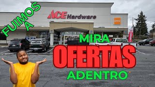 FUIMOS A ACE HARDWARE MIRA OFERTAS ADENTRO [upl. by Jensen36]