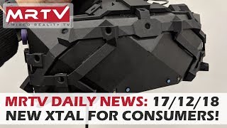 DAILY NEWS 106 New High End XTAL VR Headset Planned MRTV Will Be Involved In Development [upl. by Azenav562]