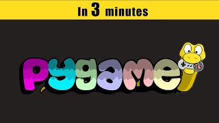 Pygame In 3 Minutes [upl. by Leseil]