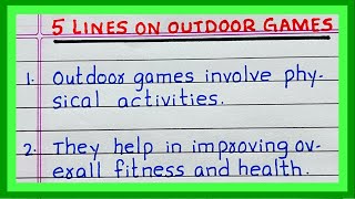 Few Lines on Outdoor Games  5 Lines on Outdoor Games  in English [upl. by Nerat]