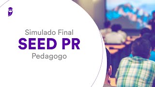 Simulado Final SEED PR  Pedagogo  Correção [upl. by Allison]