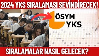 YKS 2024 Sıralamaları Sevindirecek Sıralamalar nasıl gelecek YKS 2024 SONUÇLARI [upl. by Lika]