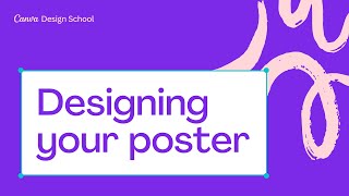 8 Designing your Poster in Canva  Skills [upl. by Dupuy]