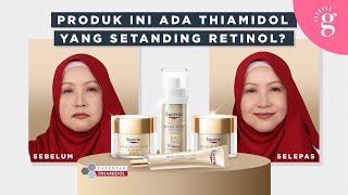 Produk Antiaging Dengan Thiamidol Yang Setanding Retinol  Eucerin HyaluronFiller  Elasticity [upl. by Haneeja]