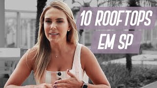 MELHORES ROOFTOPS EM SP [upl. by Anoerb]