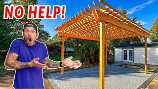 Building a GIANT Pergola ALONE [upl. by Eadas]