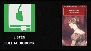 Persuasion Full Audiobook  By Jane Austen [upl. by Nrevel]