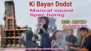 Ki Bayan Dodot Ngunter Sound Ful Horeg [upl. by Ranie]