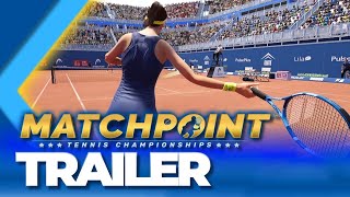 Matchpoint Tennis Championships Launch Trailer [upl. by Aurita]