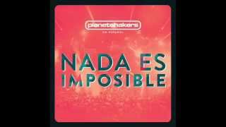 Planetshakers 04 Levantando las Manos Nada Es Imposible [upl. by Eolande]