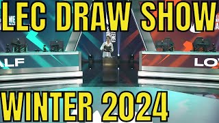 LEC 2024 Winter Playoffs Draw Show [upl. by Tavey791]