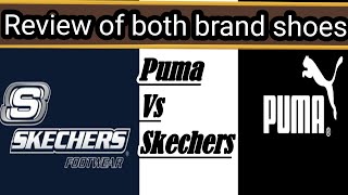 Review of puma vs sketchers shoes  sketchers shoes vs puma shoes sananaveed [upl. by Zahc768]