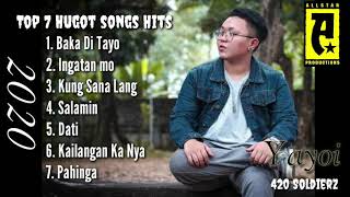 Top 7 Hits Songs Playlist ‐ YAYOI 420 SOLDIERZ  Baka di tayo Ingatan mo Kung Sana Lang amp etc [upl. by Joseph]