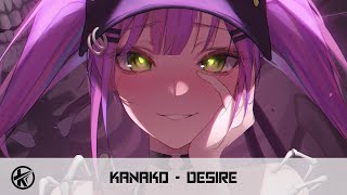 Nightcore  Desire  Kanako [upl. by Euphemiah935]