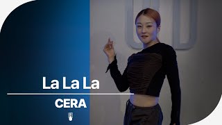 Naughty Boy  La La La feat Sam Smith  CERA Choreography [upl. by Buna]