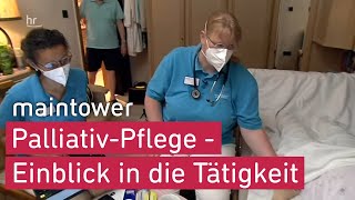 Wie geht Sterbebegleitung PalliativTeam aus Darmstadt gibt Einblicke  Maintower [upl. by Noved539]