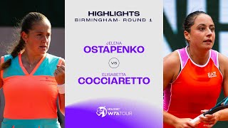 Jelena Ostapenko vs Elisabetta Cocciaretto  2024 Birmingham Round 1  WTA Match Highlights [upl. by Ahseekan]