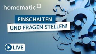 Homematic IP Live  Smart Home FAQ mit Holger und Annika [upl. by Gagnon]