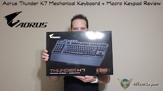 Aorus Thunder K7 Mechanical Gaming Keyboard Overview and Review [upl. by Flodnar]