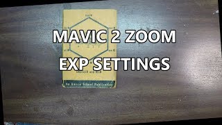 MAVIC 2 ZOOM EXP Exponential SETTINGS [upl. by Nola]