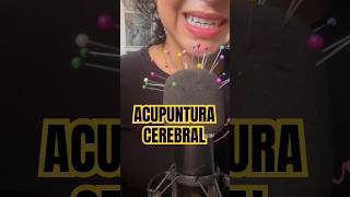 ASMR Acupuntura cerebral 💕 asmr relax susurros asmrsounds viral satisfying relaxationsounds [upl. by Attehcnoc]