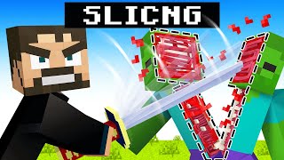 Slicing in Minecraft [upl. by Netsoj238]